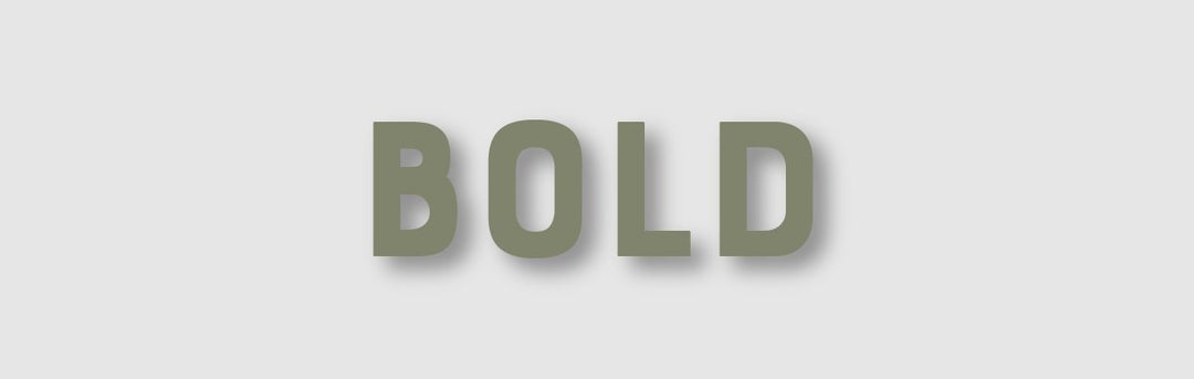 Bold
